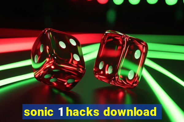 sonic 1 hacks download